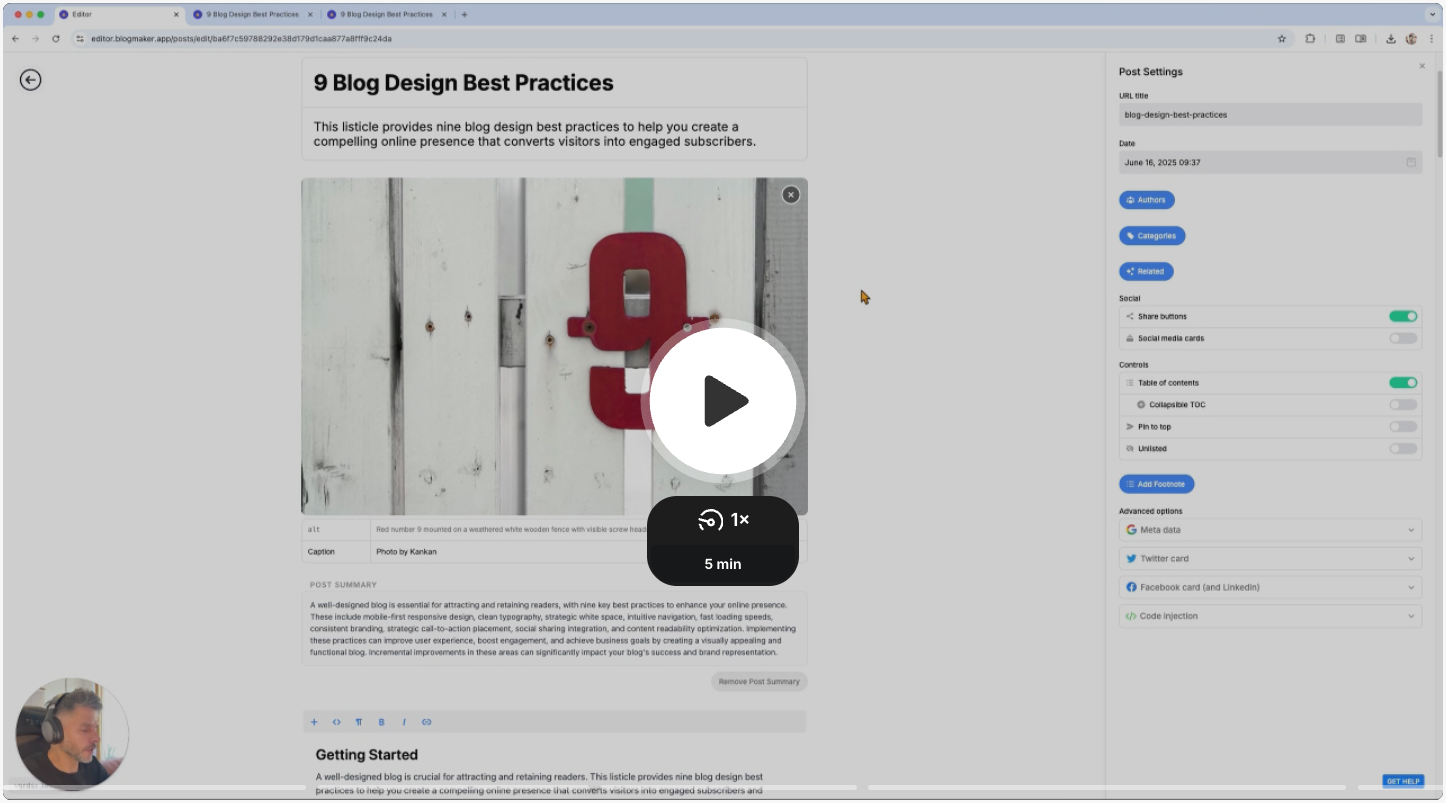 A screenshot of the BlogMaker editor interface showing a blog post titled '9 Blog Design Best Practices.' The main image displays a red number 9 mounted on a weathered white wooden fence. The right sidebar shows post settings including URL title, date, author and category toggles, social sharing options, and controls such as Table of Contents (enabled), Collapsible TOC (enabled), Pin to top (disabled), and Unlisted (disabled). A video overlay with a 5-minute playtime is centered on the image.