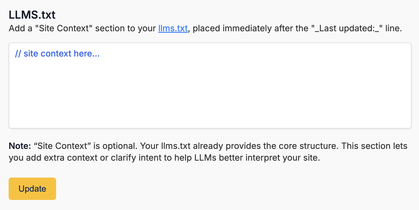 Screenshot of a BlogMaker interface for editing llms.txt, showing a section titled “LLMS.txt” with instructions to add an optional “Site Context” section after the “Last updated:” line, a large text area with placeholder text for site context, an explanatory note about helping LLMs interpret the site, and a yellow “Update” button at the bottom.